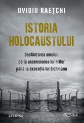 Istoria Holocaustului (ISBN: 9786063383519)