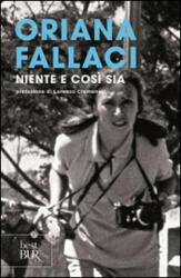 Niente e cosi sia - Oriana Fallaci (ISBN: 9788817038829)
