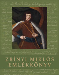 Zrínyi Miklós emlékkönyv (2022)