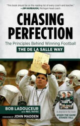 Chasing Perfection - Bob Ladouceur, Neil Hayes (ISBN: 9781629371665)