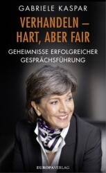 Verhandeln - hart, aber fair (ISBN: 9783958900165)