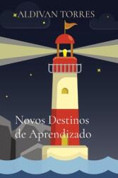 Novos Destinos de Aprendizado (ISBN: 9786599520303)