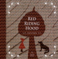Red Riding Hood - Louise Rowe (2011)