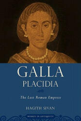 Galla Placidia - Hagith Sivan (ISBN: 9780195379136)