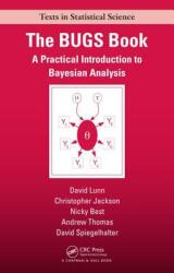 The BUGS Book: A Practical Introduction to Bayesian Analysis (2012)