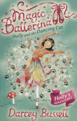 Holly and the Dancing Cat (2009)