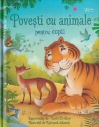 Povesti cu animale pentru copii (ISBN: 9786060960218)