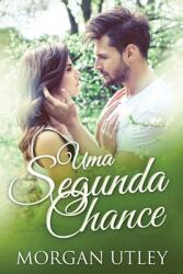 Uma Segunda Chance (ISBN: 9784867527405)