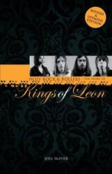Holy Rock 'n' Rollers: The Story of the Kings of Leon - Joel McIver (ISBN: 9781780381473)