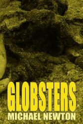 Globsters (ISBN: 9781909488021)