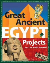 Great Ancient Egypt Projects - Carmella Van Vleet (2006)