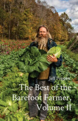 Best of the Barefoot Farmer, Volume II (ISBN: 9780578943831)