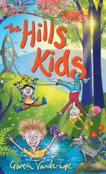 The Hills Kids: Book One (ISBN: 9780648594925)