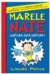 Marele Nate 2. Lovitura dupa lovitura - Lincoln Peirce (ISBN: 9786068044118)
