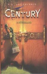 Century 2 - A kőcsillag (2012)