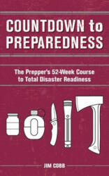 Countdown To Preparedness - Jim Cobb (ISBN: 9781612433042)