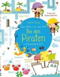 Mein Wisch-und-weg-Buch, Bei den Piraten - Kirsteen Robson, Dania Florino (ISBN: 9781782326007)