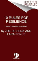 10 Rules for Resilience - Joe de Sena (ISBN: 9780063063372)