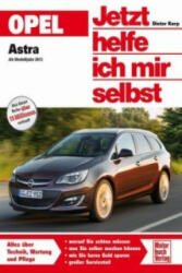 Opel Astra J ab Modelljahr 2011 - Dieter Korp, Dieter Korp (ISBN: 9783613035638)