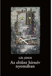 Az eltűnt hírnév nyomában (ISBN: 9786156400017)