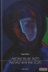 Aknay és az ikon (2022)