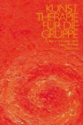 Kunsttherapie für die Gruppe - Klaus W. Vopel (ISBN: 9783894031398)