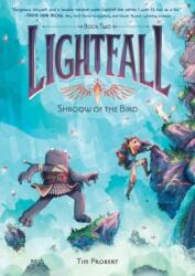 Lightfall: Umbra păsării (ISBN: 9780062990488)