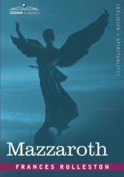 Mazzaroth (ISBN: 9781605201399)