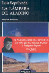 La lámpara de Aladino - Luis Sepúlveda (ISBN: 9788483831113)