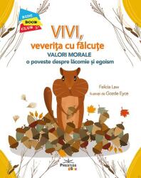 VIVI, veverita cu falcute - Felicia Law (ISBN: 9786069609354)