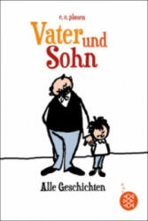 Vater und Sohn - Zusammen durch dick und dünn - Erich Ohser, E. O. Plauen (ISBN: 9783733501068)