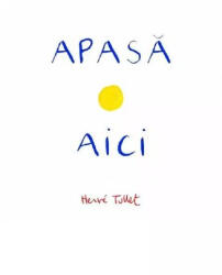 Apasa aici. Paperback - Herve Tullet (ISBN: 9786060863038)