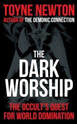The Dark Worship (ISBN: 9780957406162)