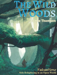 Wild Woods - Dave Morris, Mattia Simone (ISBN: 9781909905399)