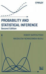 Probability and Statistical Inference - Robert Bartoszynski, Magdalena Niewiadomska-Bugaj (ISBN: 9780471696933)