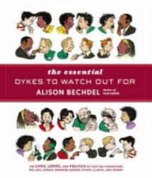 Essential Dykes To Watch Out For - Alison Bechdel (2008)