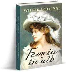 Femeia în alb (ISBN: 9789737364944)