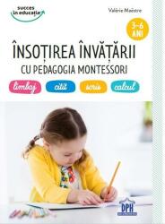 Însoțirea învățării cu pedagogia Montessori (ISBN: 9786060484097)