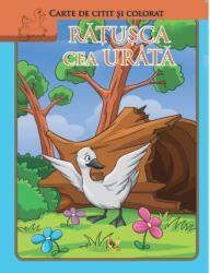 Ratusca cea urata. Carte de citit si colorat (ISBN: 9789737149039)