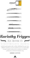 Karinthy Frigyes - Így írtok ti (2022)