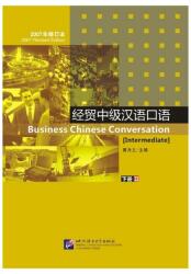 Business Chinese Conversation vol. 2 [Intermediate] - Manual cu CD (ISBN: 9787561919781)