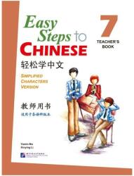 Easy Steps to Chinese vol. 7 - Teacher's book (ISBN: 9787561936771)