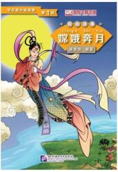 Graded Readers for Chinese Language Learners: Chang’e Flying to the Moon (ISBN: 9787561940242)