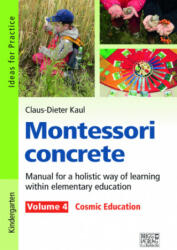 Montessori concrete - Volume 4 - Claus-Dieter Kaul (ISBN: 9783956600937)