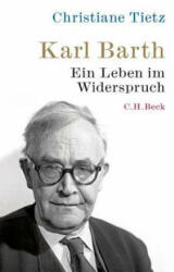 Karl Barth - Christiane Tietz (ISBN: 9783406725234)