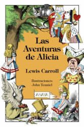 Las Aventuras de Alicia - Lewis Carroll (ISBN: 9788469827468)