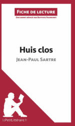 Huis clos - Baptiste Frankinet, lePetitLittéraire. fr (ISBN: 9782806212818)
