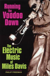 Running the Voodoo Down - Philip Freeman (ISBN: 9780879308285)