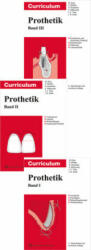 Curriculum Prothetik Bände 1-3 - Stefan Wolfart, Guido Heydecke, Siegbert Witkowski, Jens-Christoph Türp, Jörg R. Strub (ISBN: 9783868675726)