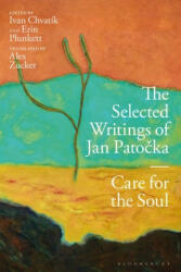 The Selected Writings of Jan Patocka: Care for the Soul (ISBN: 9781350139091)